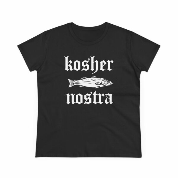 Kosher Nostra (Women's Tee)