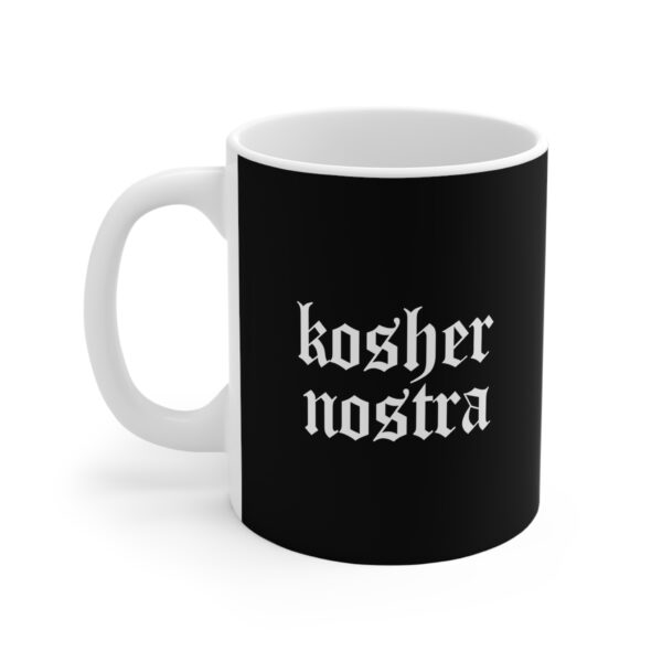 Kosher Nostra (Ceramic Mug) - Image 2
