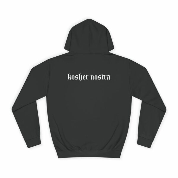 Kosher Nosta (College Hoodie)